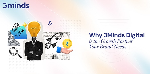 Why 3Minds Stands Out as the Growth Partner Your Brand Truly Needs